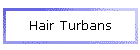 Hair Turbans
